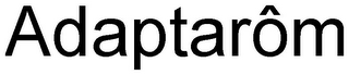 ADAPTARÔM