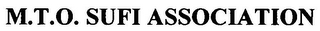 M.T.O. SUFI ASSOCIATION