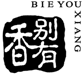 BIE YOU XIANG