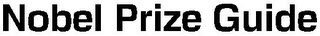 NOBEL PRIZE GUIDE