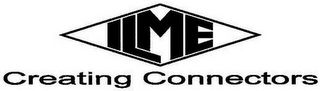 ILME CREATING CONNECTORS