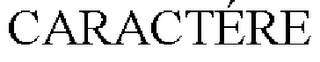 CARACTÉRE