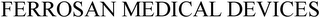 FERROSAN MEDICAL DEVICES