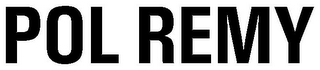 POL REMY