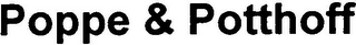 POPPE & POTTHOFF