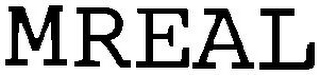 MREAL