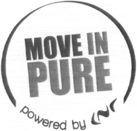 MOVE IN PURE POWERED BY CNR