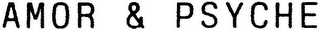 AMOR & PSYCHE