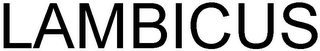 LAMBICUS