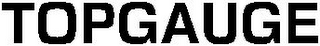 TOPGAUGE