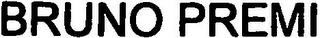 BRUNO PREMI
