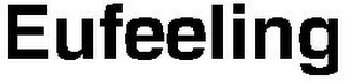 EUFEELING