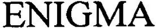 ENIGMA