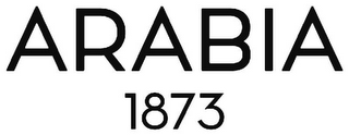 ARABIA 1873