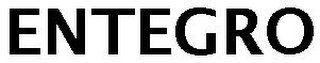 ENTEGRO