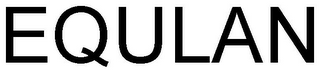 EQULAN