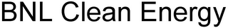BNL CLEAN ENERGY