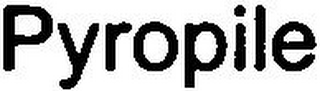 PYROPILE