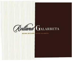 ROLLAND GALARRETA MICHEL ROLLAND JAVIER GALARRETA