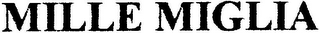 MILLE MIGLIA