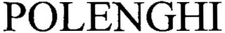 POLENGHI