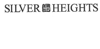 SILVER HEIGHTS