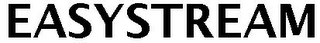 EASYSTREAM