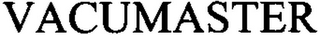 VACUMASTER