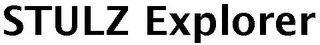 STULZ EXPLORER