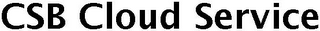 CSB CLOUD SERVICE