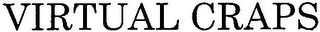 VIRTUAL CRAPS