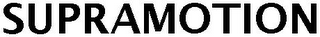 SUPRAMOTION