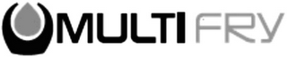 MULTIFRY