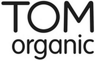 TOM ORGANIC