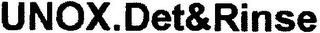 UNOX.DET&RINSE
