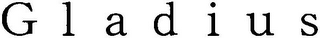 GLADIUS