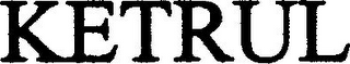 KETRUL