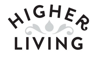 HIGHER LIVING