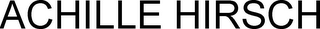 ACHILLE HIRSCH