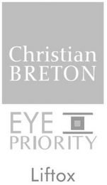 CHRISTIAN BRETON EYE PRIORITY LIFTOX