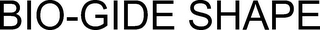 BIO-GIDE SHAPE