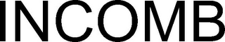 INCOMB