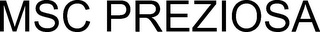 MSC PREZIOSA