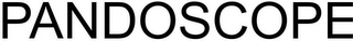 PANDOSCOPE