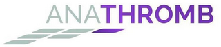 ANATHROMB