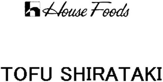 H HOUSE FOODS TOFU SHIRATAKI