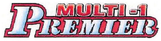MULTI-1 PREMIER