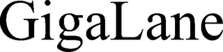 GIGALANE