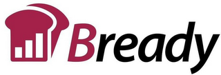 BREADY