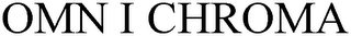 OMNICHROMA